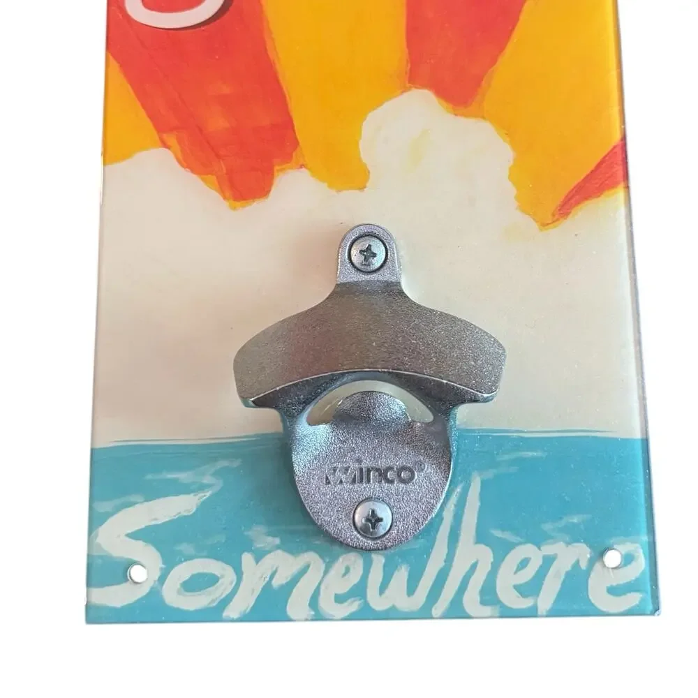 Sweet Art Attack 5 O'Clock Somewhere Wall Mount Beer Bottle Opener